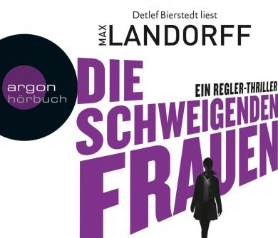 Max Landorff: Die schweigenden Frauen 