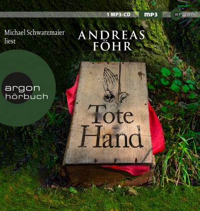 Andreas Föhr: Tote Hand 