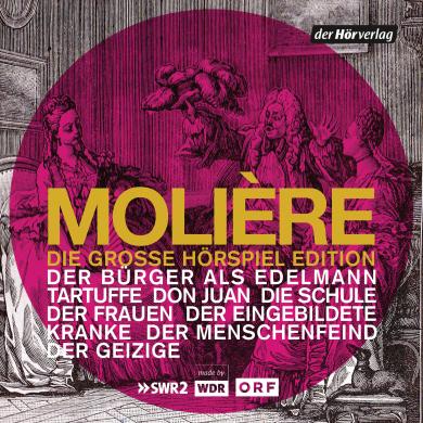 Molière: Die große Hörspiel-Edition 