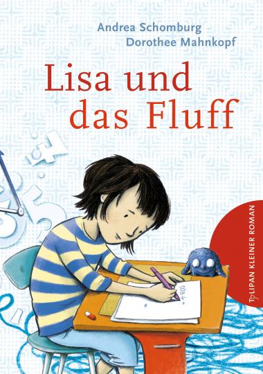 Mahnkopf Dorothee, Andrea Schomburg, Dorothee Mahnkopf: Lisa und das Fluff 