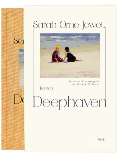 Sarah O. Jewett, Sarah Orne Jewett: Deephaven 