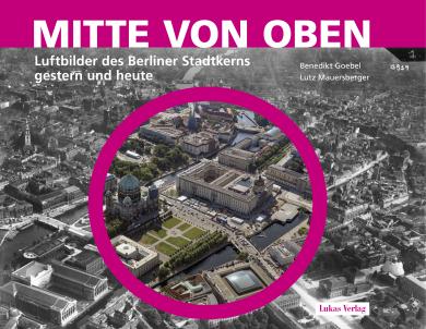 Benedikt Goebel, Lutz Mauersberger: Mitte von oben 