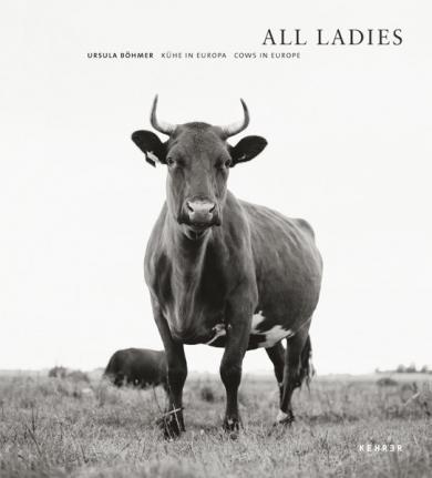 Gabriele Conrath-Scholl, Hans-Hinrich Sambraus: Ursula Böhmer – All Ladies 
