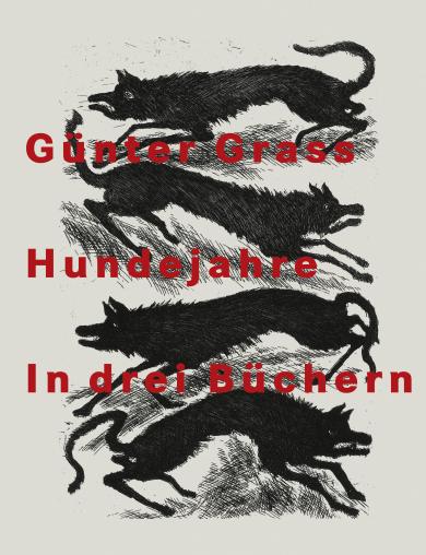 Günter Grass: Hundejahre 