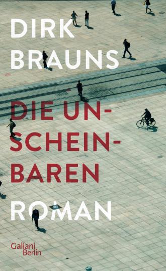 Dirk Brauns: Die Unscheinbaren 