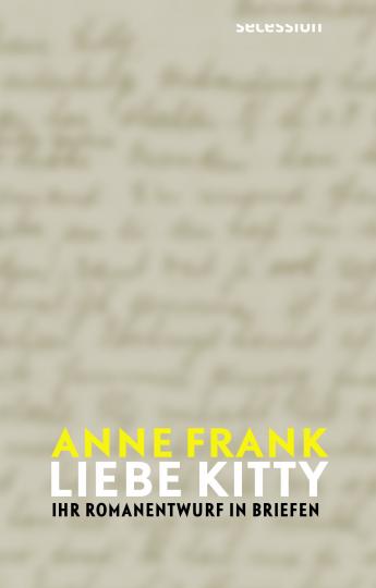 Anne Frank: Liebe Kitty 