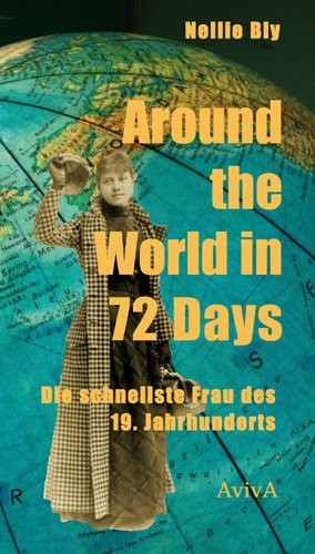 Nellie Bly: Around the World in 72 Days 