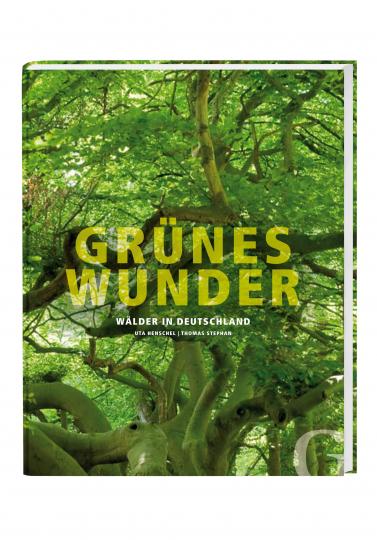 Uta Henschel, Thomas Stephan: Grünes Wunder 