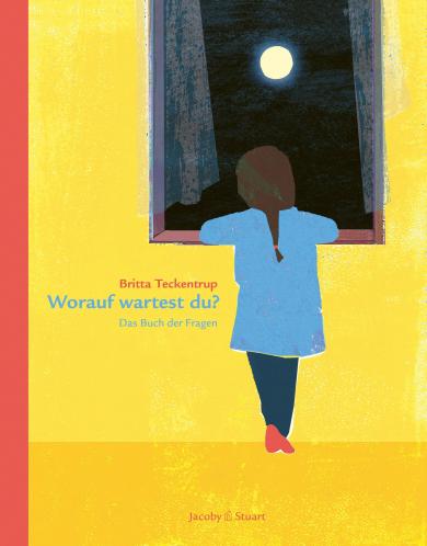 Teckentrup, Britta: Worauf wartest du? 