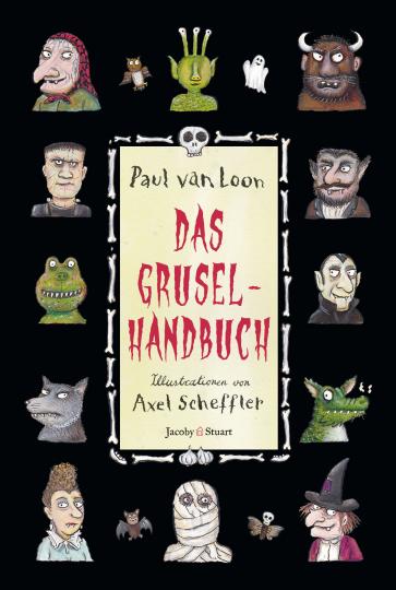 Paul van Loon, Scheffler, Axel: Das Gruselhandbuch 