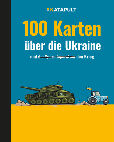 Katapult: 100 Karten über die Ukraine 