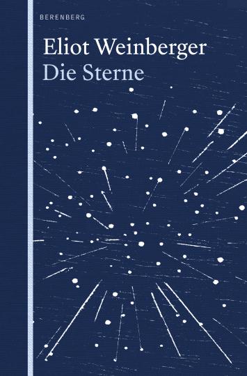 Eliot Weinberger, Franziska Neubert: Die Sterne 