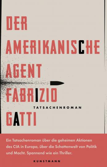 Fabrizio Gatti: Der amerikanische Agent 