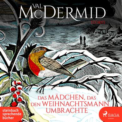 Val McDermid: Das Mädchen, das den Weihnachtsmann umbrachte 